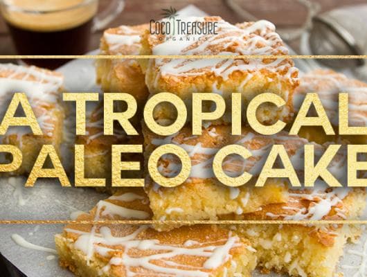 A Tropical Paleo Cake